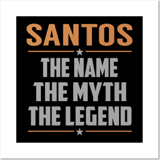 SANTOS The Name The Myth The Legend Posters and Art